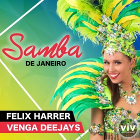 FELIX HARRER & VENGA DEEJAYS - SAMBA DE JANEIRO